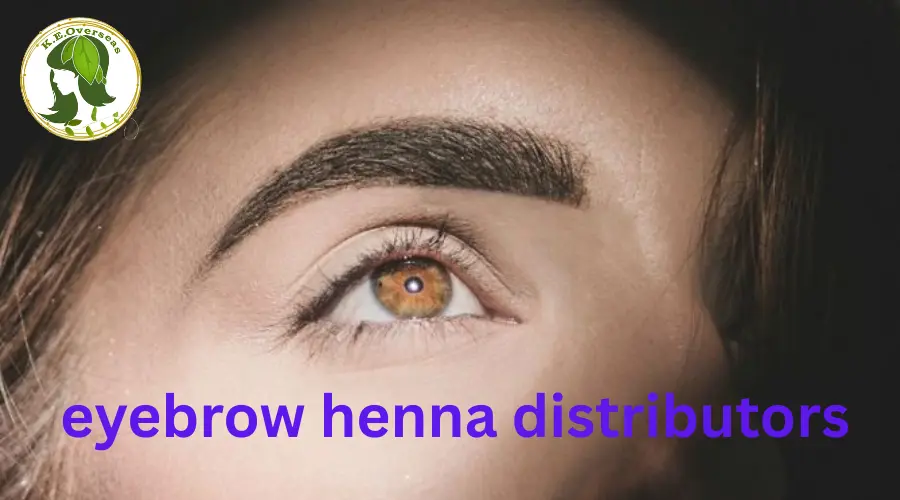 Why Kirpal Exports Is a Trusted Eyebrow Henna Distributor in India